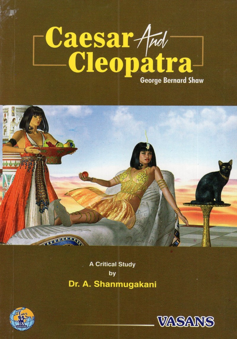 gb shaw caesar and cleopatra